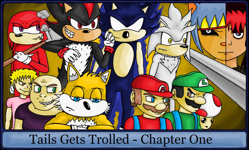 Tails Gets Trolled.